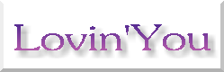 Lovin'You